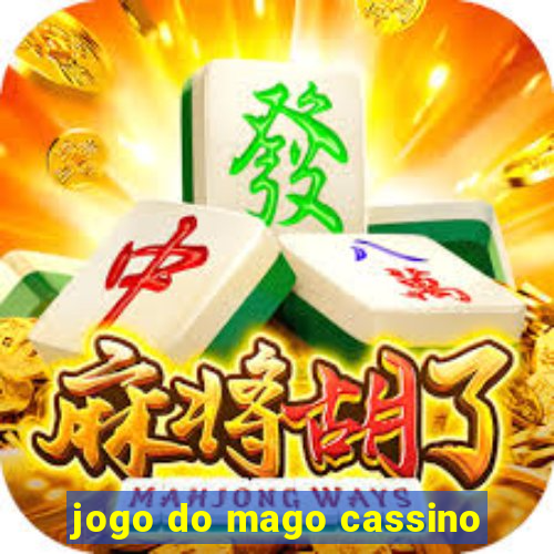 jogo do mago cassino